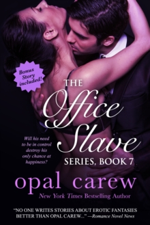 Office Slave Series, Book 7 & Bonus Collection