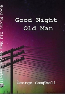 Good Night Old Man