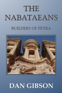 Nabataeans, Builders of Petra