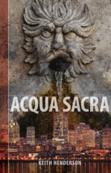Acqua Sacra, Hardback Book Acqua Sacra, Hardback Book