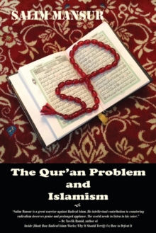 The Qur'an Problem and Islamism : Reflections of a Dissident Muslim