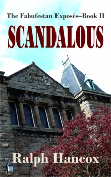 Scandalous: The Fabufestan Exposes-Book II