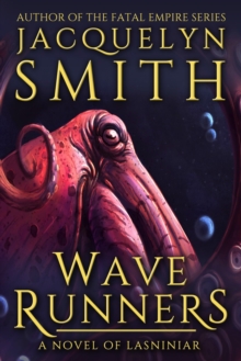 Wave Runners: A Novel of Lasniniar