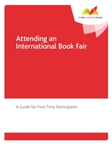 Attending an International Book Fair : A Guide for First-Time Participants