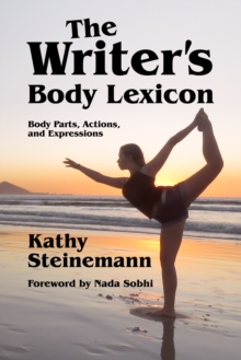 Writer's Body Lexicon: Body Parts, Actions, and Expressions