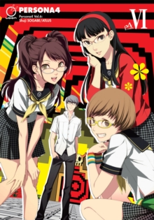 Persona 4 Volume 6, Paperback / softback Book Persona 4 Volume 6, Paperback / softback Book