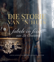 Die Storie van 'n Huis