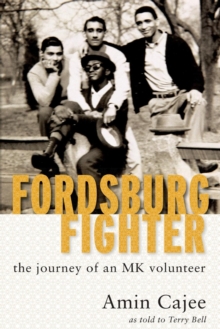 Fordsburg Fighter : The journey of an MK volunteer