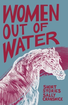 Women out of Water : Short Stories