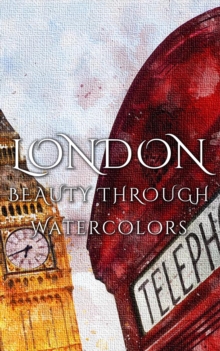 London Beauty Through Watercolors