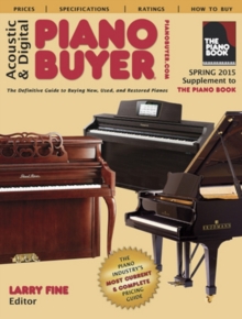 Acoustic & Digital Piano Buyer : Supplement to The Piano Book, Paperback / softback Book Acoustic & Digital Piano Buyer : Supplement to The Piano Book, Paperback / softback Book