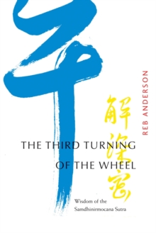 Third Turning of the Wheel