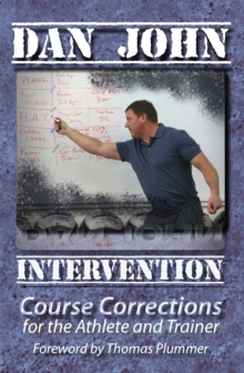 Intervention : Course Corrections for the Athlete and Trainer, Paperback Book Intervention : Course Corrections for the Athlete and Trainer, Paperback Book