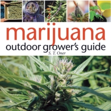 Marijuana Outdoor Grower's Guide, Paperback / softback Book Marijuana Outdoor Grower's Guide, Paperback / softback Book