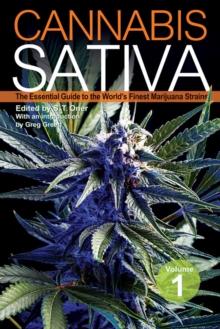 Cannabis Sativa : The Essential Guide to the World's Finest Marijuana Strains, Paperback / softback Book Cannabis Sativa : The Essential Guide to the World's Finest Marijuana Strains, Paperback / softback Book