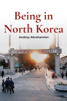 Being in North Korea