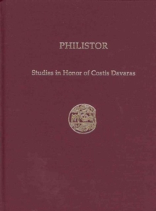 Philistor : Studies in Honor of Costis Davaras, Hardback Book Philistor : Studies in Honor of Costis Davaras, Hardback Book