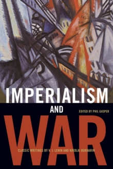Imperialism And War, Paperback / softback Book Imperialism And War, Paperback / softback Book