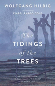 TIDINGS OF THE TREES, Paperback Book TIDINGS OF THE TREES, Paperback Book