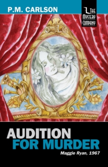 Audition For Murder : Maggie Ryan, #1