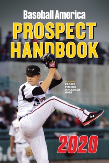 Baseball America 2020 Prospect Handbook Digital Edition