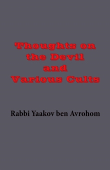 Thoughts on the Devil and Various Cults