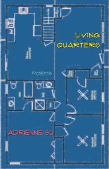 Living Quarters : Poems