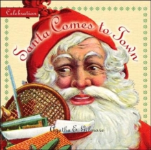 Santa Comes to Town, Hardback Book Santa Comes to Town, Hardback Book