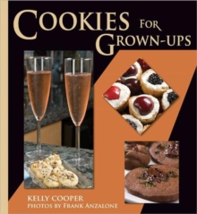 Cookies for Grown-Ups, Hardback Book Cookies for Grown-Ups, Hardback Book