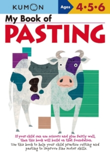 My Book Of Pasting - Us Edition, Paperback / softback Book My Book Of Pasting - Us Edition, Paperback / softback Book