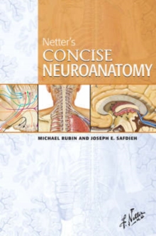 Netter's Concise Neuroanatomy, Paperback Book Netter's Concise Neuroanatomy, Paperback Book