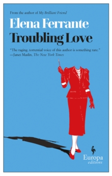 Troubling Love, Paperback / softback Book Troubling Love, Paperback / softback Book