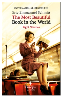 The Most Beautiful Book In The World : Eight Novellas, Paperback Book The Most Beautiful Book In The World : Eight Novellas, Paperback Book