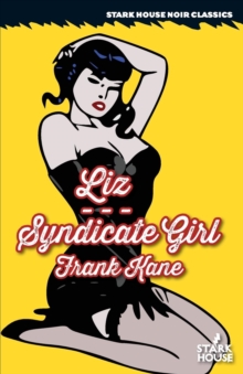 Liz / Syndicate Girl, Paperback / softback Book Liz / Syndicate Girl, Paperback / softback Book