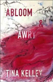 Abloom & Awry, Paperback / softback Book Abloom & Awry, Paperback / softback Book