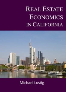 Real Estate Economics In California