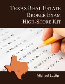 Texas Real Estate Broker Exam High-Score Kit