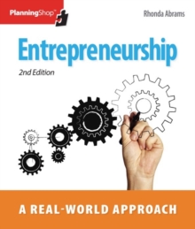 Entrepreneurship : A Real-World Approach