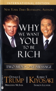 We Want You to be Rich : Two Men - One Message, Paperback Book We Want You to be Rich : Two Men - One Message, Paperback Book