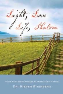 Light, Love, Life, Shalom, Paperback Book Light, Love, Life, Shalom, Paperback Book