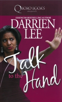 Talk To The Hand, Paperback / softback Book Talk To The Hand, Paperback / softback Book