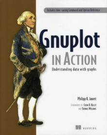 Gnuplot in Action, Paperback / softback Book Gnuplot in Action, Paperback / softback Book