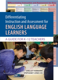 Differentiating Instruction and Assessment for English Language Learners with Poster : A Guide for K-12 Teachers