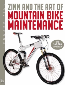 Zinn and the Art of Mountain Bike Maintenance, Paperback Book Zinn and the Art of Mountain Bike Maintenance, Paperback Book