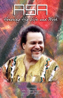 Asa : Honoring His Life & Work, Paperback Book Asa : Honoring His Life & Work, Paperback Book