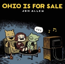 Ohio Is For Sale, Paperback / softback Book Ohio Is For Sale, Paperback / softback Book