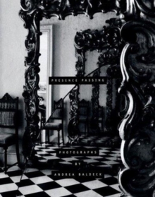 Presence Passing, Hardback Book Presence Passing, Hardback Book