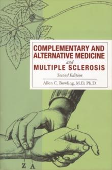 Complementary and Alternative Medicine and Multiple Sclerosis