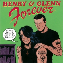Henry & Glenn Forever, Paperback / softback Book Henry & Glenn Forever, Paperback / softback Book