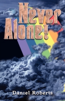 Never Alone, Paperback / softback Book Never Alone, Paperback / softback Book